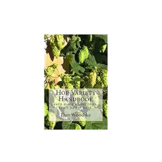 Hop Variety Handbook Hop Variety Handbook