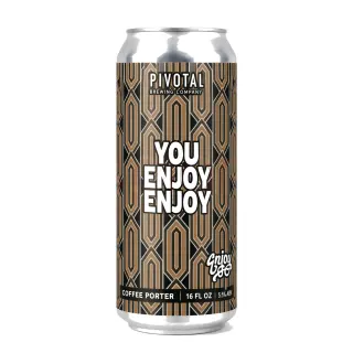 You Enjoy Enjoy You Enjoy Enjoy